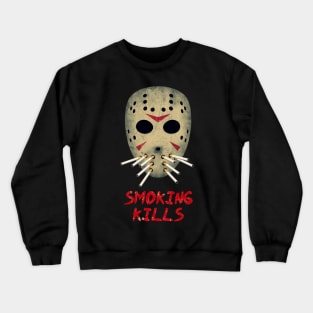 Smoking Kills Crewneck Sweatshirt